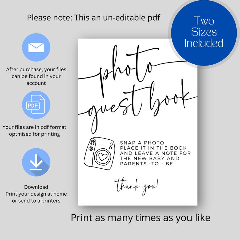 May include: A white printable photo guest book sign with black script text and a camera illustration. The sign includes instructions to snap a photo, place it in the book, and leave a note for the new baby and parents-to-be.