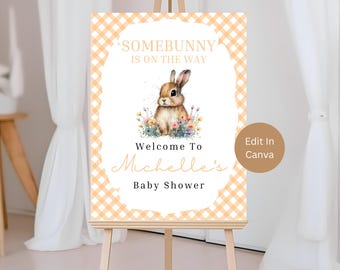 Somebunny Is On The Way Baby Shower Welcome Sign Template, Spring Baby Shower Sign, Instant Download, Easter Theme Welcome Poster, SBY