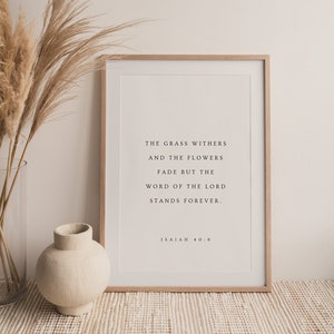 Jesaja 40:8, The Grass Withers & the Flowers Fade, Bible Verse Printable Wall Art, Modern Christian Wall Art, Christian Prints, Minimalistisch