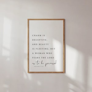 Proverbs 31:30, Charm is Deceptive & Beauty is Fleeting, Christian Mother's Day Print, Women Bible Verse, Modern Christian Print, Scripture