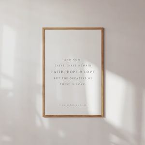 1 Corinthians 13:13, These Three Remain Faith, Hope & Love, Modern Christian Printable, Christian Wedding Print, Bible Verse Printable, Love