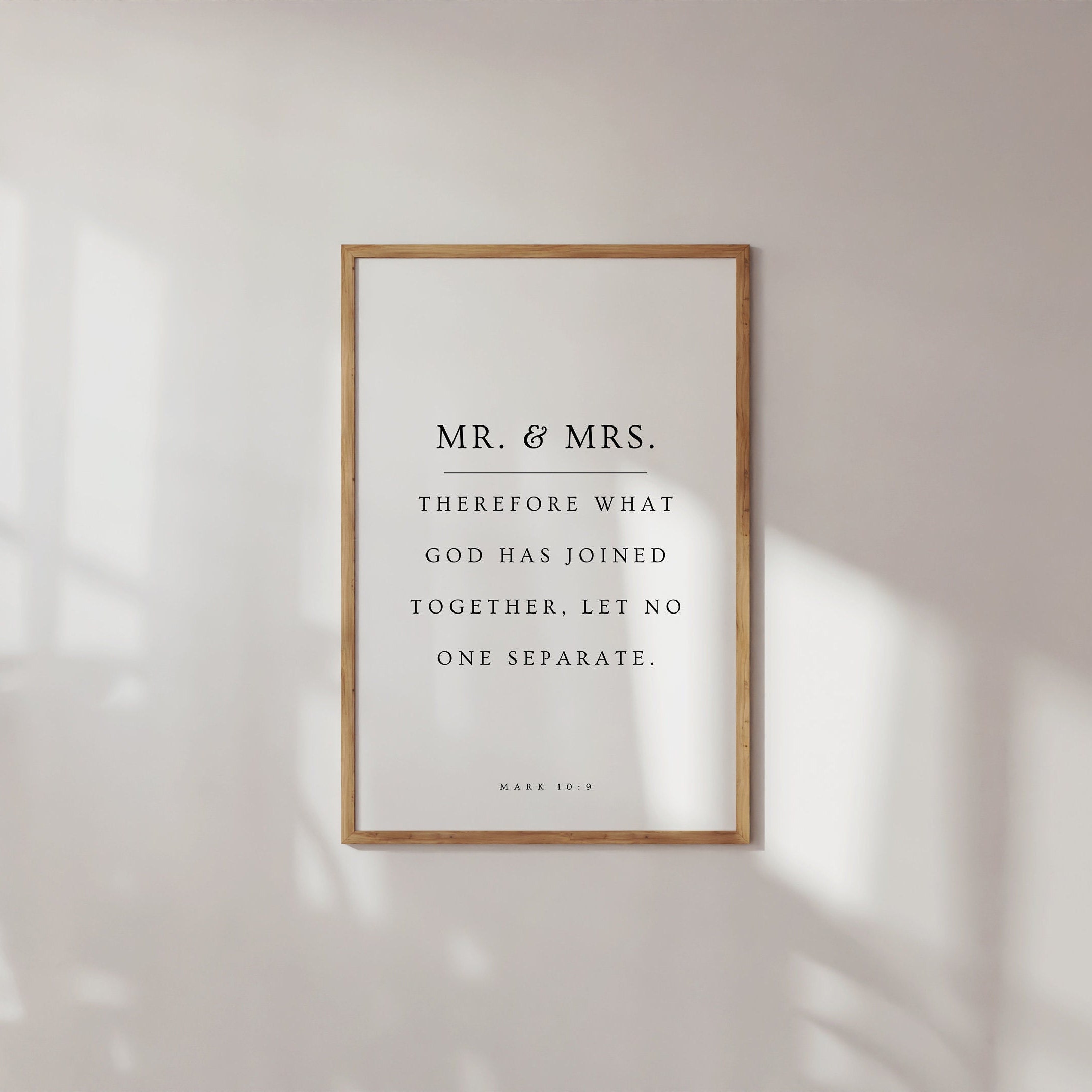 Mark 10:9, What God Has Joined Together Let No Man Separate