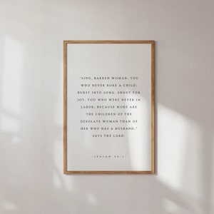 Isaiah 54:1, Sing, Barren Women, Bible Verse Printable, Scripture Print, Modern Christian Wall Art, Infertility Gift, Nursery Wall Decor