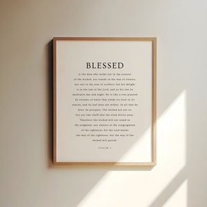 Psalm 1 Print, Blessed is the Man Who Walks Not in the Counsel of the Wicked, Minimal Christian Wall Art, Bible Verse Printable, Scripture