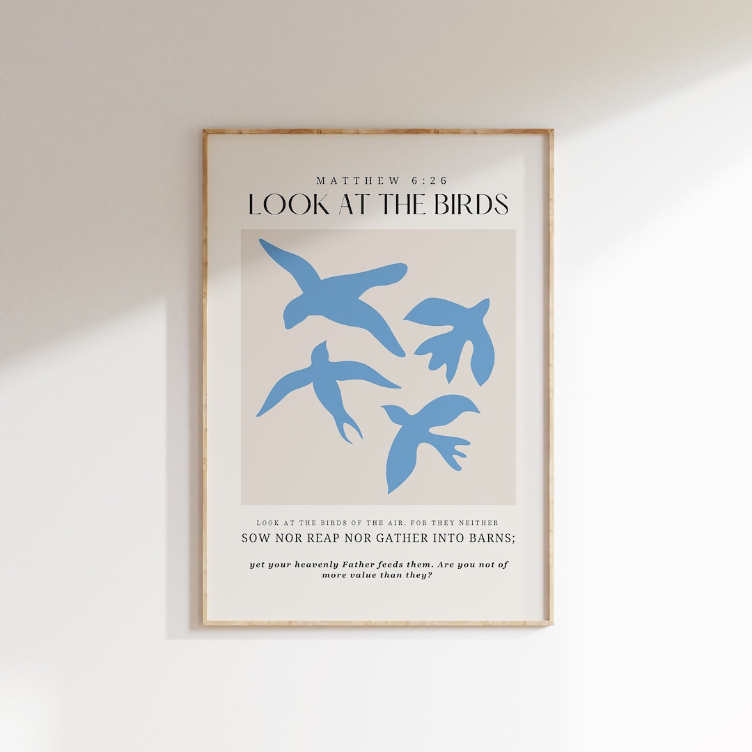 Matthew 6:26, Look at the Birds, Bible Verse Printable Wall Art ...