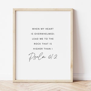 Psalm 61:2, Lead Me to the Rock that is Higher than I, Bible Verse Printable, Bible Verse Digital Download, Minimalistic Christian Wall Art
