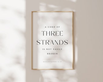 Ecclesiastes 4:12, A Cord of Three Strands is Not Easily Broken, Christian Printable, Bible Verse Wall Art, Christian Wedding Wall Art Print
