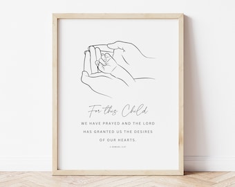 1 Samuel 1:27, For This Child We Have Prayed Printable, Nursery Bible Verse Wall Art, Christian Nursery Wall Art, Scripture Nursery Decor
