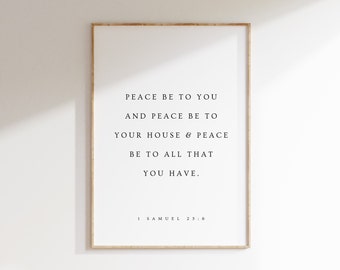 1 Samuel 25:6, Peace Be to You & Peace Be to Your House, Modern Christian Printable, Bible Verse Print, Entryway Wall Art, Scripture Prints