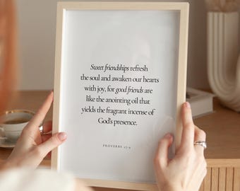 Proverbs 27:9, Sweet Friendships, Bible Verse Printable, Christian Gift for Friend, Christian Wall Art, Scripture Print, Friend Bible Verse