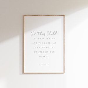 1 Samuel 1:27, For This Child We Have Prayed, Nursery Bible Verse Wall Art, Christian Nursery Prints, Nursery Scripture, Baby Shower Print