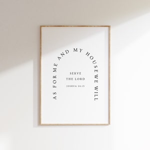 Joshua 24:15, As for Me & My House We Will Serve the Lord Print, Christian Printable, Entry Way Wall Decor, Bible Verse Wall Art, Minimal