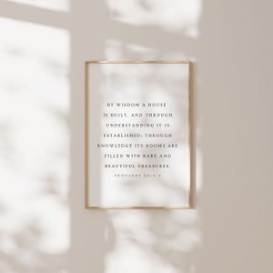 Spreuken 24:3-4, door wijsheid wordt een huis gebouwd, modern christelijk afdrukbaar, kunst aan de muur in de hal, housewarming cadeau, bijbelvers kunst aan de muur, minimaal