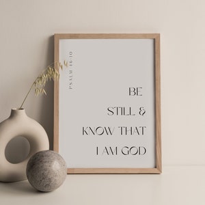 Psalm 46:10, Be Still & Know That I Am God, Bible Verse Printable Wall Art, Christian Print, Scripture Wall Art, Modern Christian Wall Decor