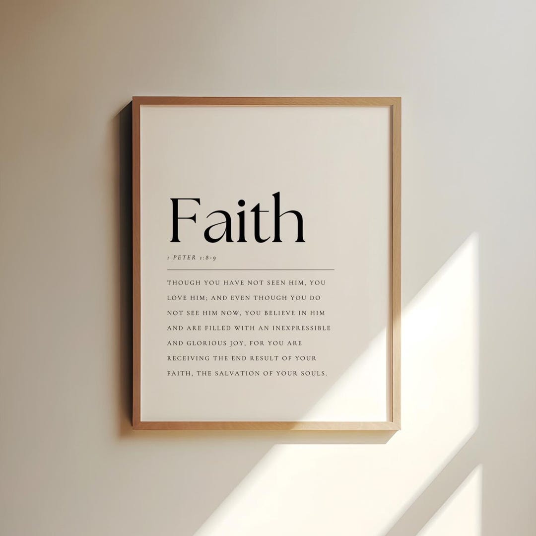1 Peter 1:8-9, Faith Definition Wall Art, Faith Printable, Modern