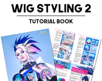 Perücken-Styling für Cosplay 2 - Fortgeschrittenes Perücken-Styling (PDF)