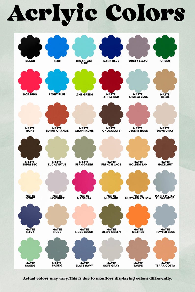 May include: A color chart displaying a variety of acrylic paint colors. Each color is represented by a flower-shaped swatch with the color name below. Colors include black, blue, green, pink, and many more.