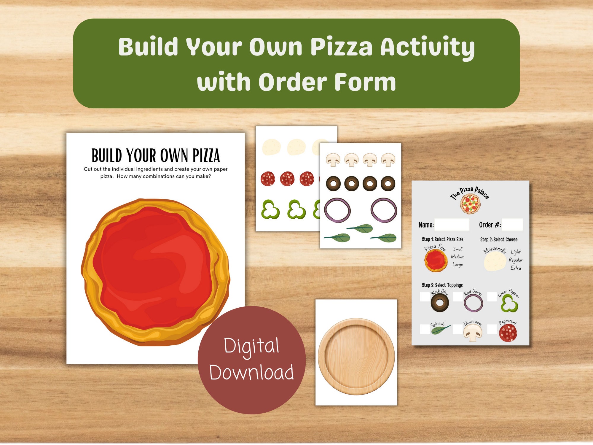 Build Your Own Pizza Kit with Order Form -- Printable Kids Activity -- Pretend Play -- Creative Activity -- Digital Download -- Educational