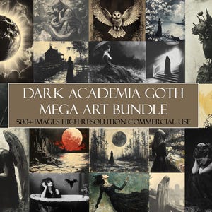 MEGA BUNDLE Dark Academia Goth Art Bündel | Vintage Ästhetische Drucke | Eerie & Elegant Wall Art Collection | Kommerzielle Nutzung erlaubt