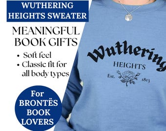 Sudadera Cumbres Borrascosas: regalo de Emily Brontë para amantes de los libros góticos