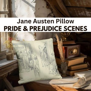Pride and Prejudice Pillow Cover: Jane Austen Book Lover Gift