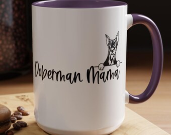 Doberman Mama Two-Tone Coffee Mugs, 15oz, Doberman Mom , Doberman Mom Gift, Dog Breed Mug, Doberman Pinscher