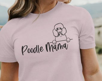 Poodle Mama Unisex Jersey Short Sleeve Tee, Poodle Mom Gift, Poodle, Poodle Shirt, Poodle Mom Shirt, Poodle Mama Tee, Dog  Mom, Poodle Gifts