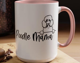 Pudel Mama Grafik zweifarbige Kaffeetassen, 15 Unzen, Hunde Mutter Tasse, Pudel Mutter Geschenk, Pudel Mama, Pudel Hund, Pudel Tasse