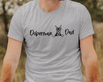 Doberman Dad Unisex Jersey Short Sleeve Tee Sizes XS-5XL, Doberman Dad Gift, Doberman Shirt, Doberman Dad Shirt, Doberman Dad Tee