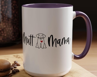 Mutt Mama Graphic Two-Tone Coffee Mugs, 15oz, Dog Mom Mug , Dog Mom Gift, Mutt Mama, Gift for Dog Mama, Dog Mom