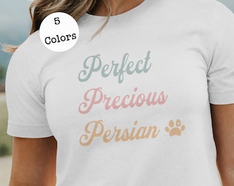 Perfect Precious Persian Cat Graphic Unisex Jersey Short Sleeve Tee, XS-5XL | Persian Cat | Cat Mom Shirt | Gift for Cat Lover