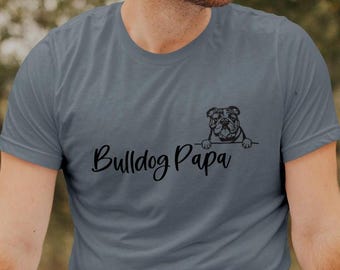 Bulldog Papa Unisex Jersey Short Sleeve Tee, Bulldog Dad Gift, Bulldog Shirt, Bulldog Dad Shirt, Bulldog Papa Tee, Dog Dad, English Bulldog