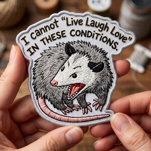 Embroidered Possum Patch Funny Meme Patch, Live Laugh Love Parody Patch, Cute Animal Iron On Patch for Jacket Hat Bag