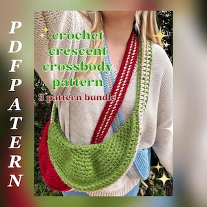 May include: A crochet crescent crossbody bag pattern bundle. The bag is green, red, and white. The text on the image reads "crochet crescent crossbody pattern 3 pattern bundle".