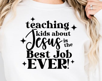 Kinderen over Jezus onderwijzen is de beste baan ooit PNG - Kinderbedieningsshirt - Kinderbediening SVG - Kinderpastorshirt - Training van kinderen