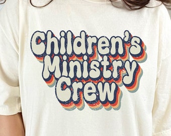 Children&#39;s Ministry Crew PNG - Children&#39;s Ministry Shirt - Kids Ministry SVG - Children&#39;s Pastor Shirt - Training Kids - Squad Team - Crew