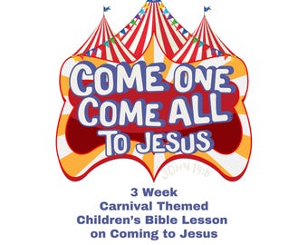 Come One Come All Bible Series - Carnaval-serie van 3 weken - Bijbellessen voor kinderen - Kinderbediening - Carnaval VBS - Kinderbediening -