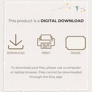 May include: Digital download product announcement with icons for download, print, and frame. Text reads "This product is a DIGITAL DOWNLOAD." Additional text advises using a computer or laptop browser for downloads, not the Etsy app.
