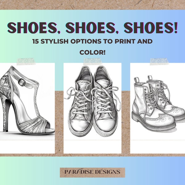 We Love Shoes! Stylish Shoes Coloring Book | High Heels | Sneakers | Boots | Printable Coloring Page | Instant Download for Kids and Adults