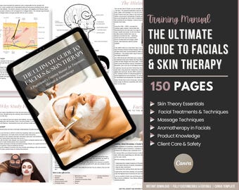 Guía definitiva para tratamientos faciales y terapias de la piel: manual de capacitación, análisis de la piel, protocolos de tratamiento, técnicas faciales y educación sobre el cuidado de la piel.