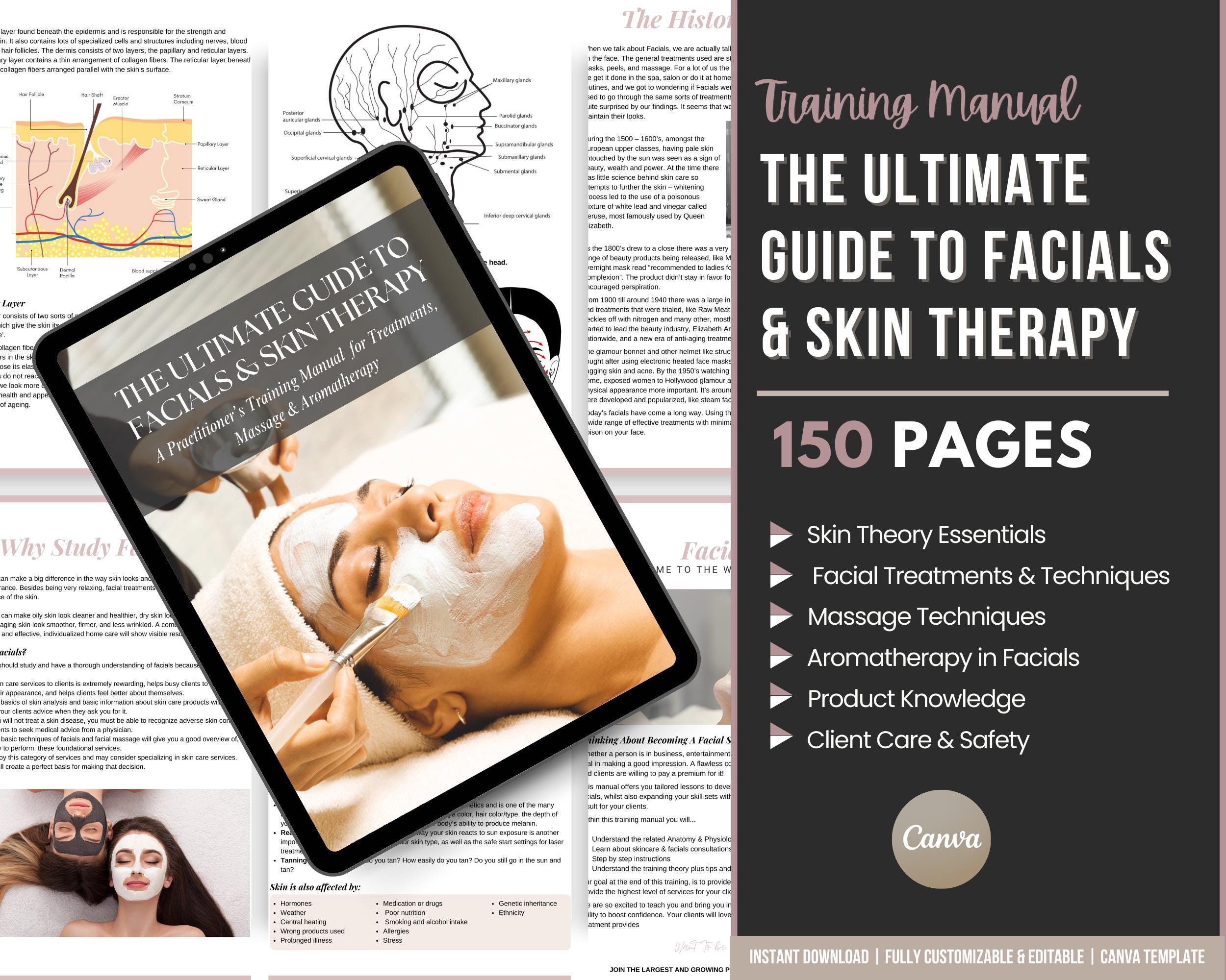 The Ultimate Guide to Facials and Skin Therapy Training Manual, Skin Analysis, Treatment ...