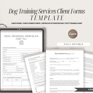 May include: A digital template for dog training services client forms. The template includes a client intake form, client consent forms, a certificate of participation, and a potty training chart. The template is fully editable and can be used to create professional-looking forms for your dog training business.