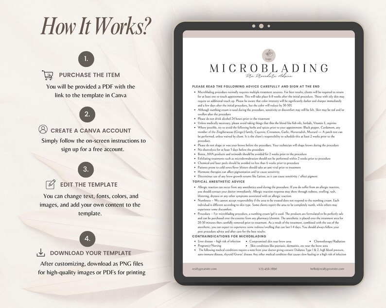 May include: A digital template for microblading aftercare instructions displayed on a tablet screen. The document includes detailed medical advice, contraindications, and topical anaesthetic guidance. To the left, a four-step guide explains how to purchase, create a Canva account, edit the template, and download the final file.