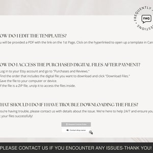 May include: A white background with black text outlining frequently asked questions about editing templates, accessing purchased digital files after payment, and troubleshooting download issues. The text includes instructions on how to edit templates, access purchased digital files, and troubleshoot download issues. The text also includes a contact shop owner button.