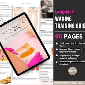 May include: A digital workbook titled "Waxing Training Guide" displayed on a tablet. The guide includes 90 pages of information on waxing and sugaring techniques. The image shows a person wearing pink gloves holding a wooden spatula with wax.
