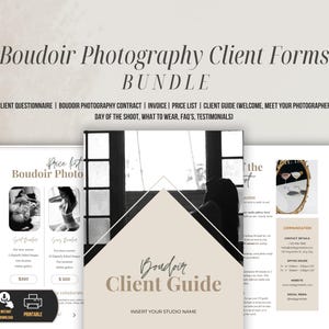 May include: A bundle of boudoir photography client forms, including a questionnaire, contract, invoice, price list, and client guide. The forms are in a minimalist design with a neutral color palette and feature sample boudoir photos.