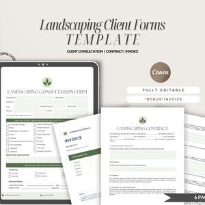 May include: A digital template for landscaping client forms. The template includes a consultation form, contract, and invoice. The forms are fully editable and include a bonus invoice. The template is designed to be used with Canva.