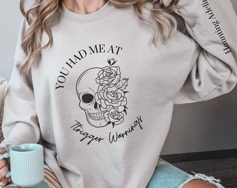 Sudadera con advertencias de activación de You Had Me, regalo personalizado para lectores y amantes de los libros, sudadera de romance oscuro, camiseta de lector de Romantasy, libro picante