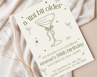 Editable A &#39;Tini Bit Older 30th Birthday Invitation | Printable Digital Invite | Martini Theme | Girl’s Night Out | Instant Download
