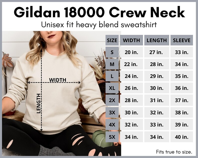 May include: A size chart for a Gildan 18000 Crew Neck sweatshirt. The chart shows the width, length, and sleeve length in inches for sizes S through 5X.